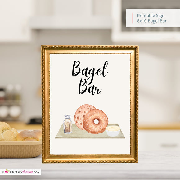 Bagel Bar Printable Sign, Kitchen, Breakfast, Breakfast Bar, Party Sign, Event Sign,  8x10 Instant Download, Digital File