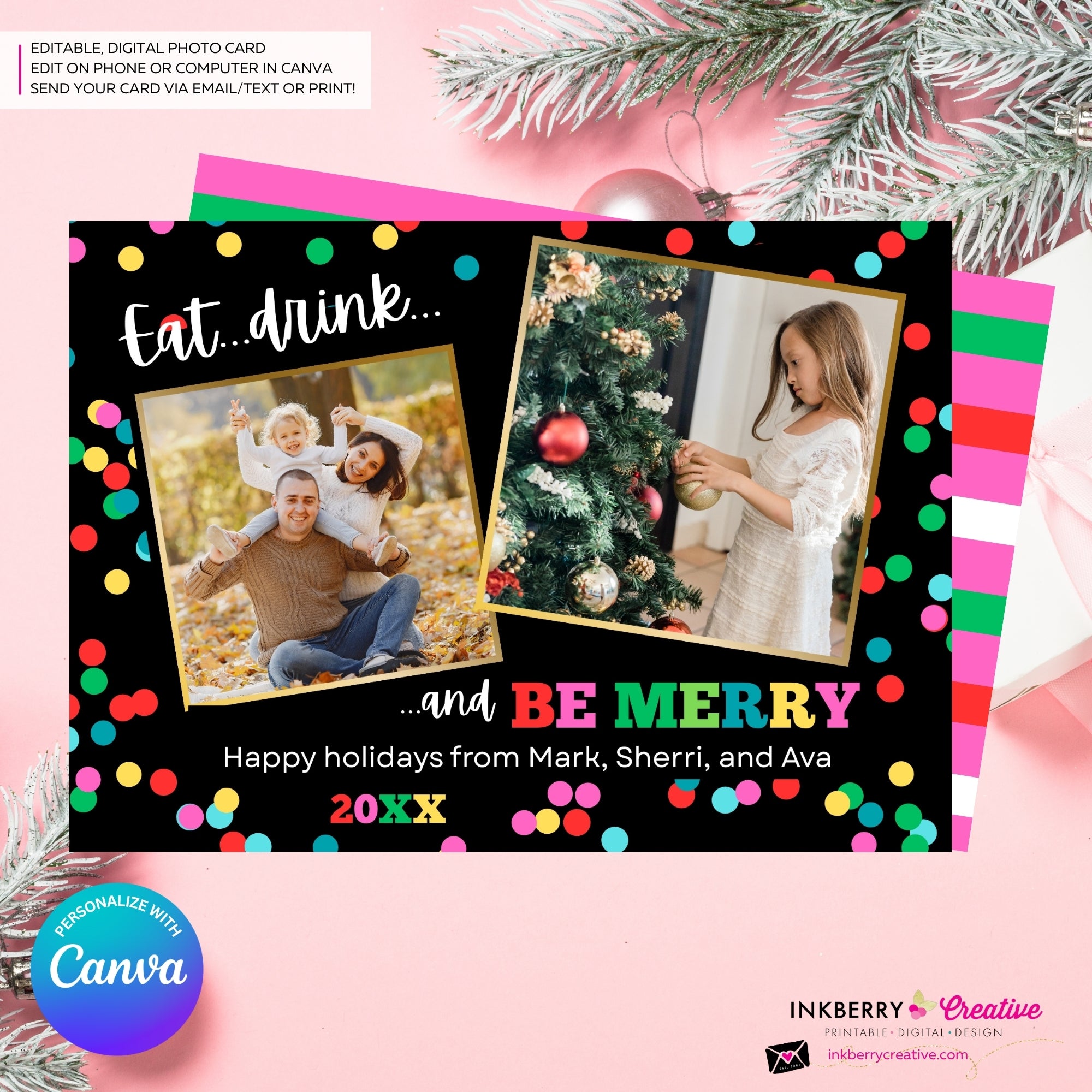 Eat Drink and Be Merry Christmas Photo Card - Colorful Merry Bright 2 Photo Card - Editable in Canva