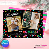 Eat Drink and Be Merry Christmas Photo Card - Colorful Merry Bright 2 Photo Card - Editable in Canva