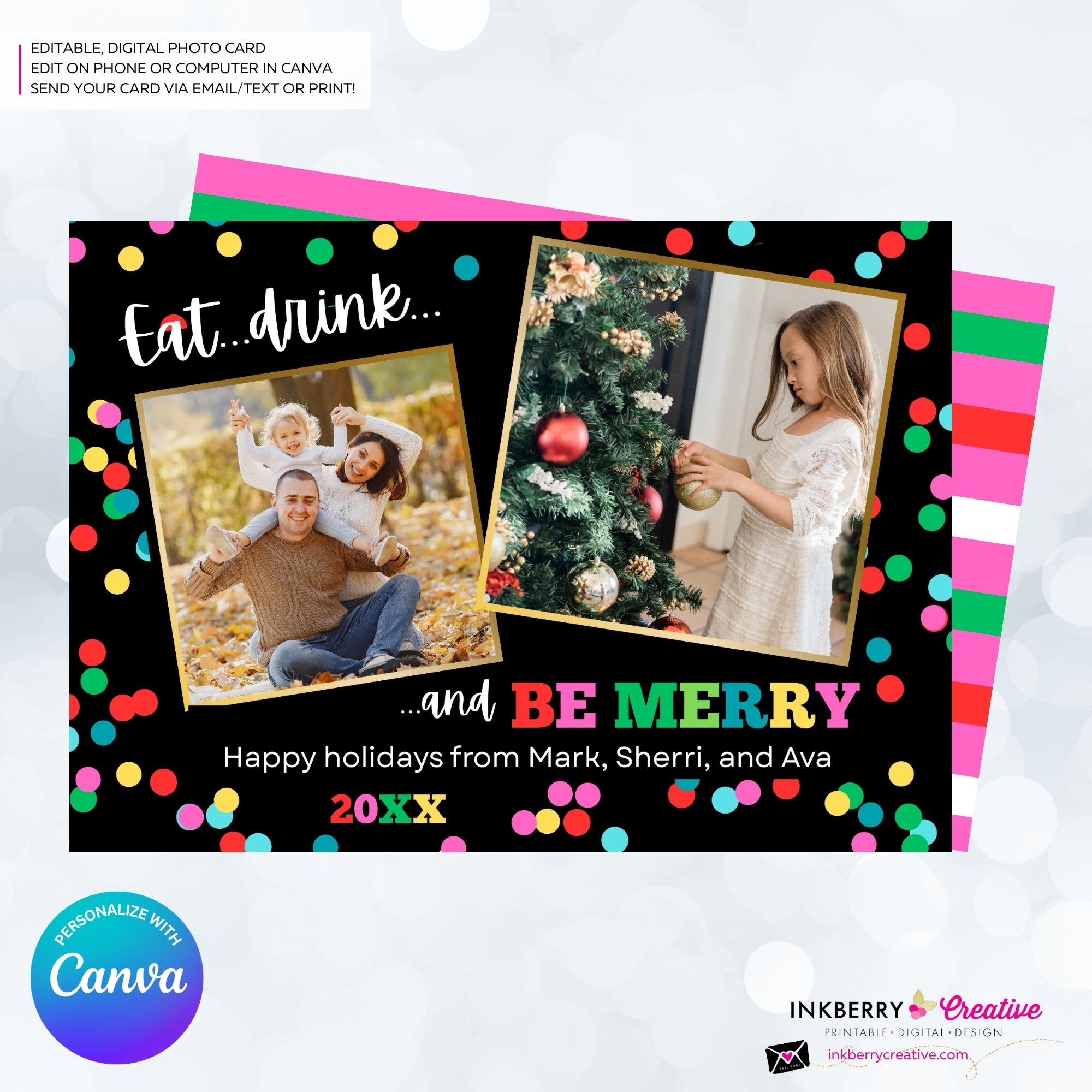 Eat Drink and Be Merry Christmas Photo Card - Colorful Merry Bright 2 Photo Card - Editable in Canva