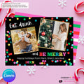 Eat Drink and Be Merry Christmas Photo Card - Colorful Merry Bright 2 Photo Card - Editable in Canva