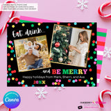 Eat Drink and Be Merry Christmas Photo Card - Colorful Merry Bright 2 Photo Card - Editable in Canva