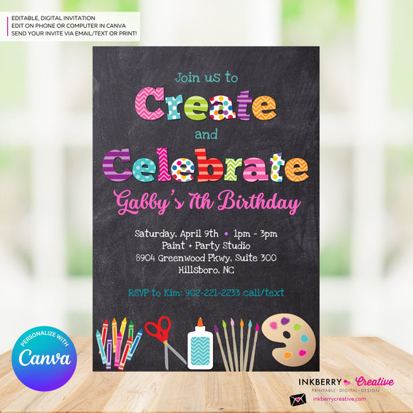 Create and Celebrate - Arts and Crafts Birthday Party Invitation, Chalkboard Style - Kids Arts Crafts Painting Party - Printable, Instant Download, Edit in Canva
