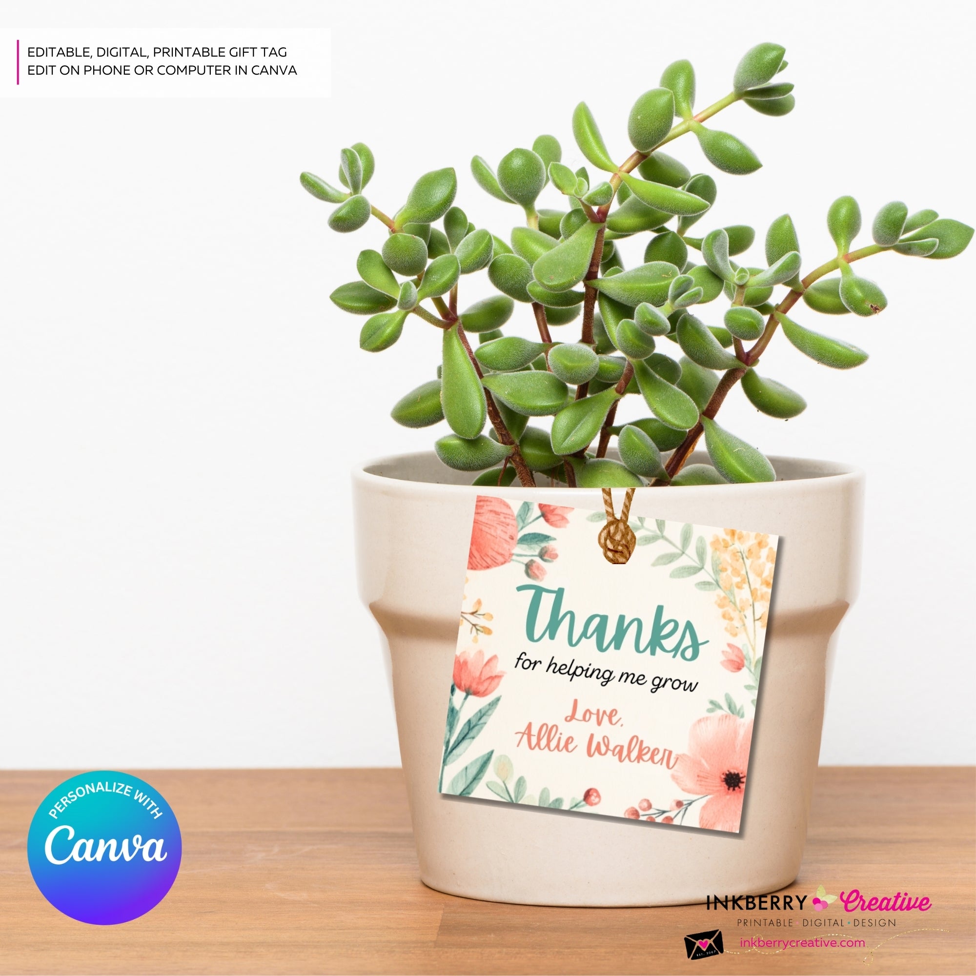 Teacher Gift Tags, Thanks for helping me grow, Teacher Appreciation 2 inch square tag, Instant Download, Editable, Printable - Edit in Canva