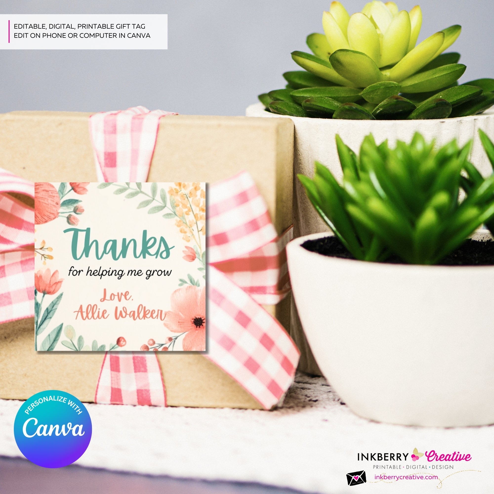 Teacher Gift Tags, Thanks for helping me grow, Teacher Appreciation 2 inch square tag, Instant Download, Editable, Printable - Edit in Canva