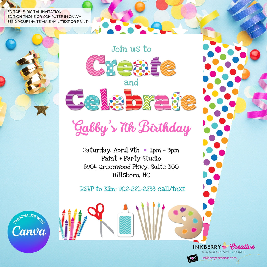 Create and Celebrate - Arts and Crafts Birthday Party Invitation, Kids Arts Crafts Painting Party - Printable, Instant Download, Edit in Canva