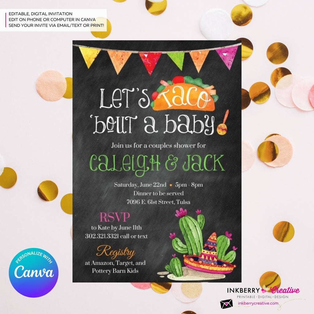 Taco Bout a Baby Shower Invitation, Chalkboard Style w/ Taco, Cactus, Sombrero, Mexican Fiesta Taco Baby Shower, Digital File, Edit in Canva