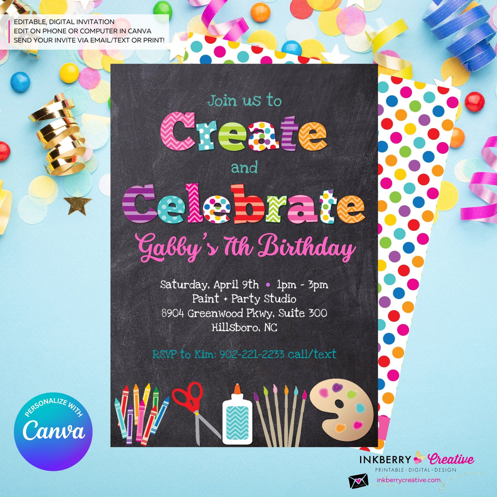 Create and Celebrate - Arts and Crafts Birthday Party Invitation, Chalkboard Style - Kids Arts Crafts Painting Party - Printable, Instant Download, Edit in Canva