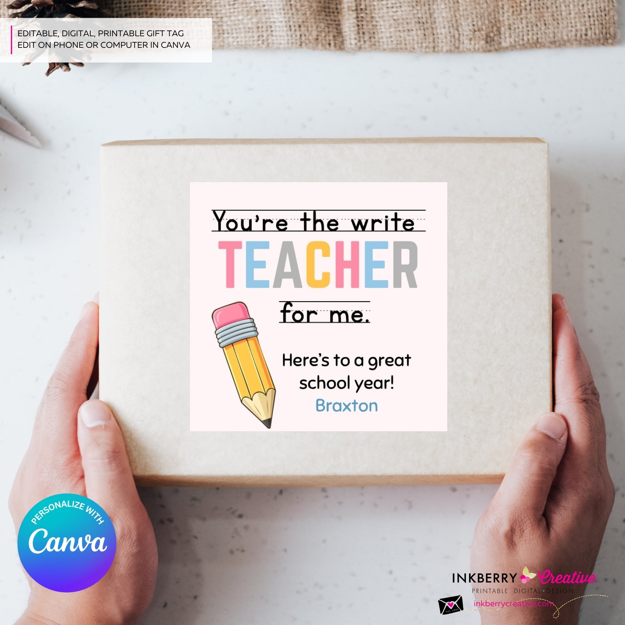 Teacher Gift Tags, Write Teacher For Me, Teacher Appreciation 2 inch square gift tag, Instant Download, Editable, Printable - Edit in Canva