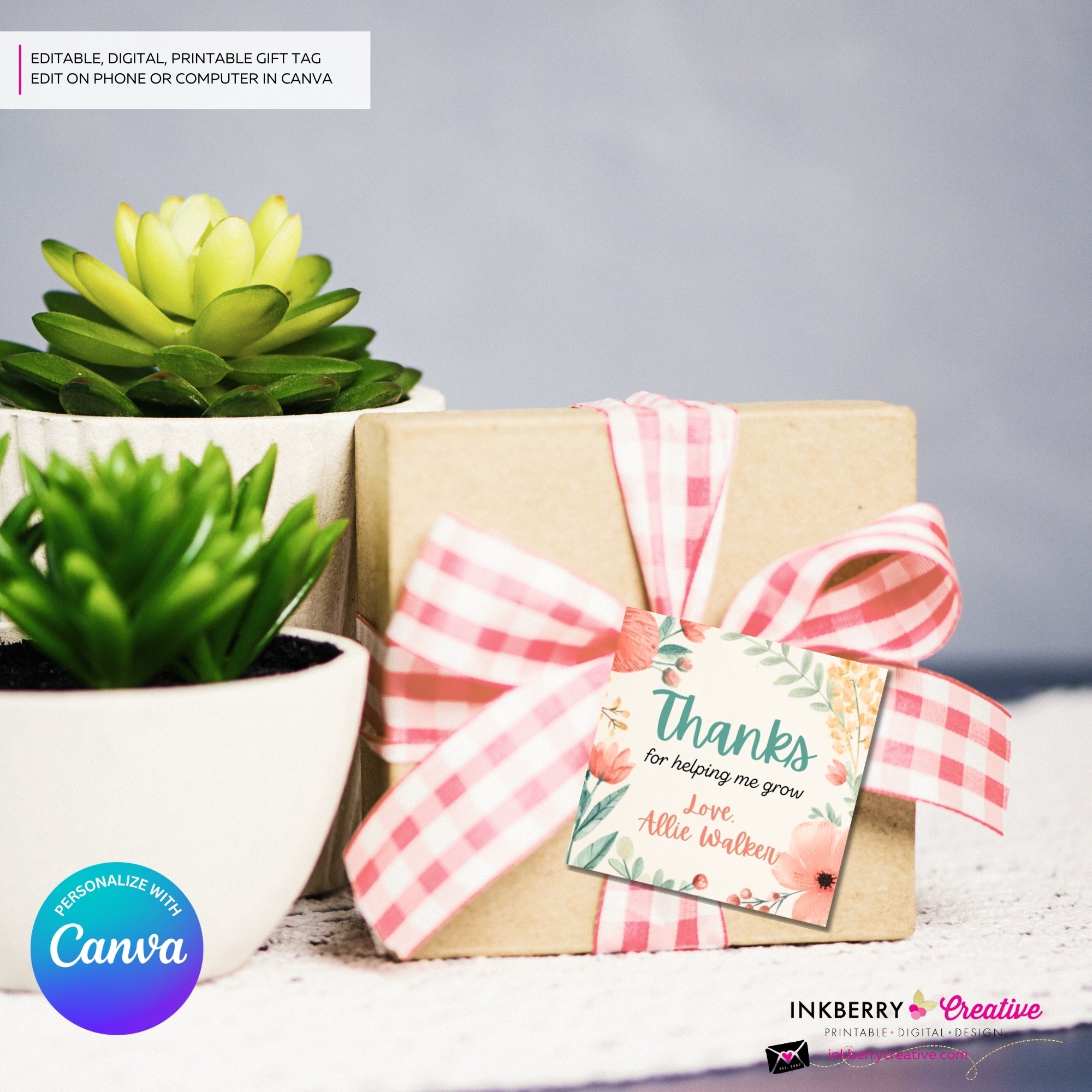 Teacher Gift Tags, Thanks for helping me grow, Teacher Appreciation 2 inch square tag, Instant Download, Editable, Printable - Edit in Canva