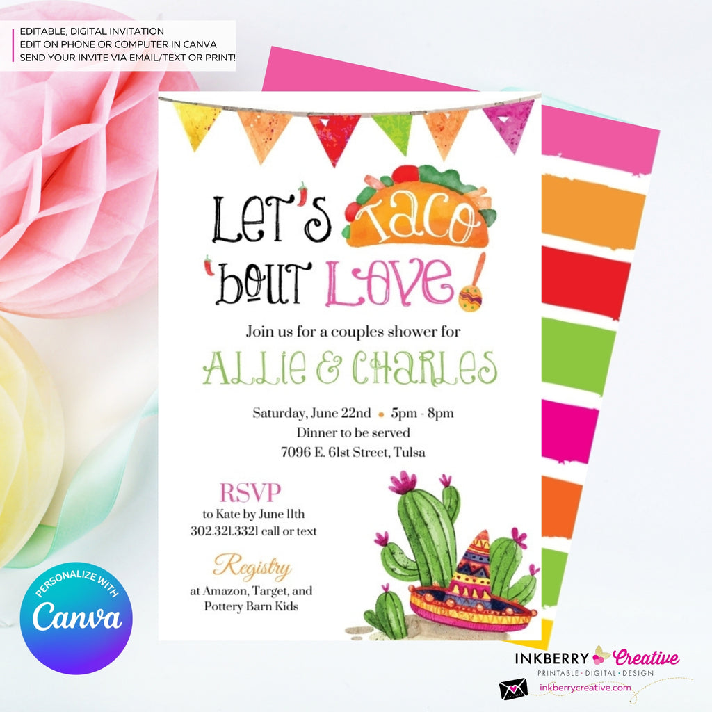 Taco 'bout Love - Couples, Coed, Taco, Mexican Theme Bridal Shower Invitation, Digital File, Edit in Canva