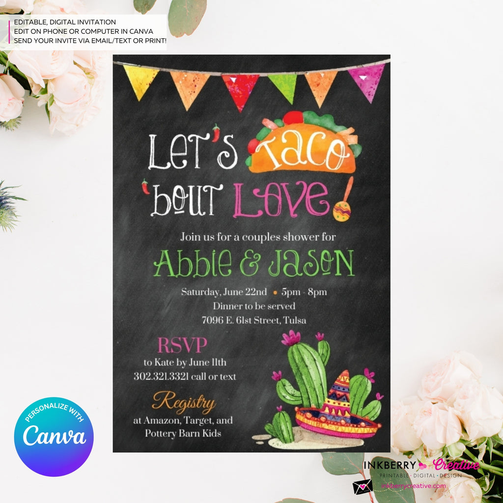 Taco 'bout Love - Couples, Coed, Taco, Mexican Theme Bridal Shower Invitation, Chalkboard, Digital File, Edit in Canva