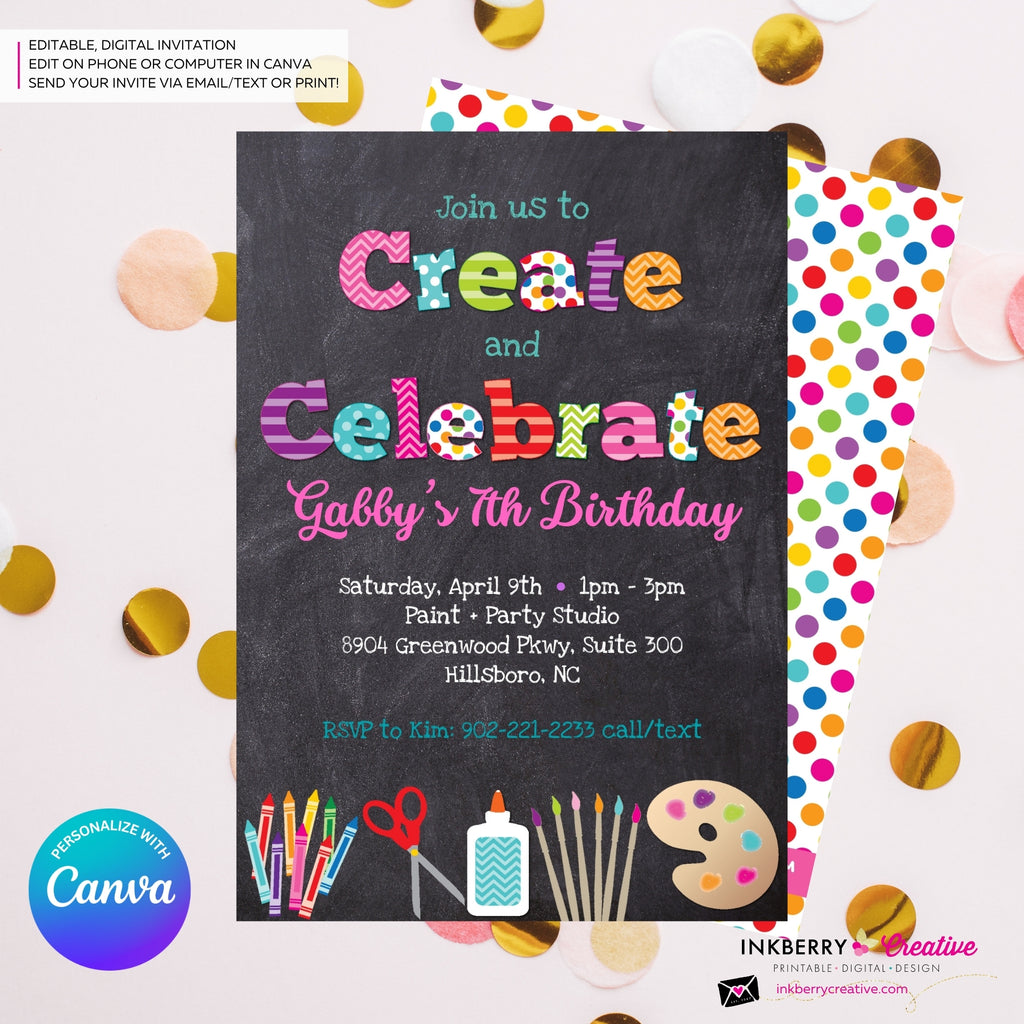 Create and Celebrate - Arts and Crafts Birthday Party Invitation, Chalkboard Style - Kids Arts Crafts Painting Party - Printable, Instant Download, Edit in Canva