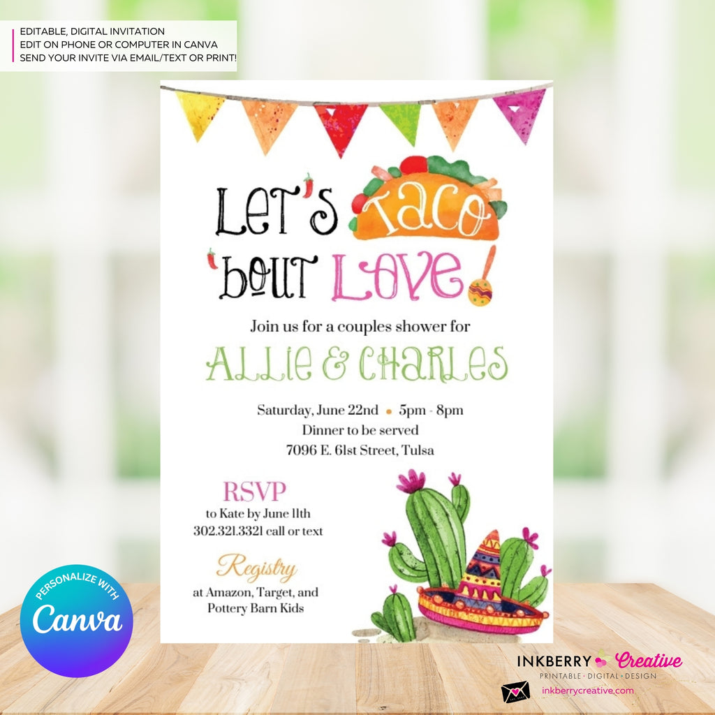Taco 'bout Love - Couples, Coed, Taco, Mexican Theme Bridal Shower Invitation, Digital File, Edit in Canva