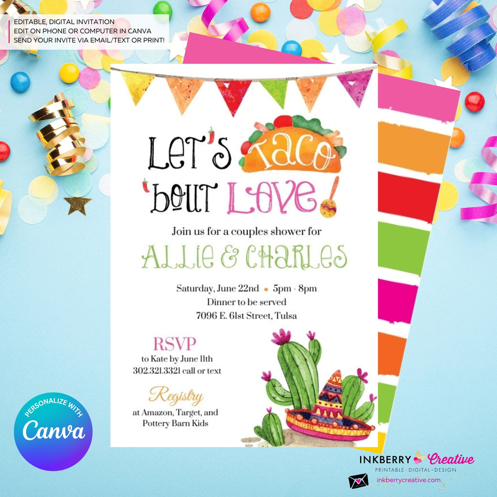 Taco 'bout Love - Couples, Coed, Taco, Mexican Theme Bridal Shower Invitation, Digital File, Edit in Canva