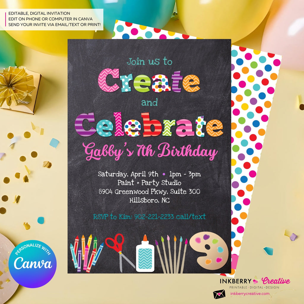 Create and Celebrate - Arts and Crafts Birthday Party Invitation, Chalkboard Style - Kids Arts Crafts Painting Party - Printable, Instant Download, Edit in Canva