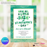 We're all a Little Irish St Patricks Day Party Invitation, St Paddy's Day Invite, Green Glitter - Printable, Instant Download, Edit in Canva