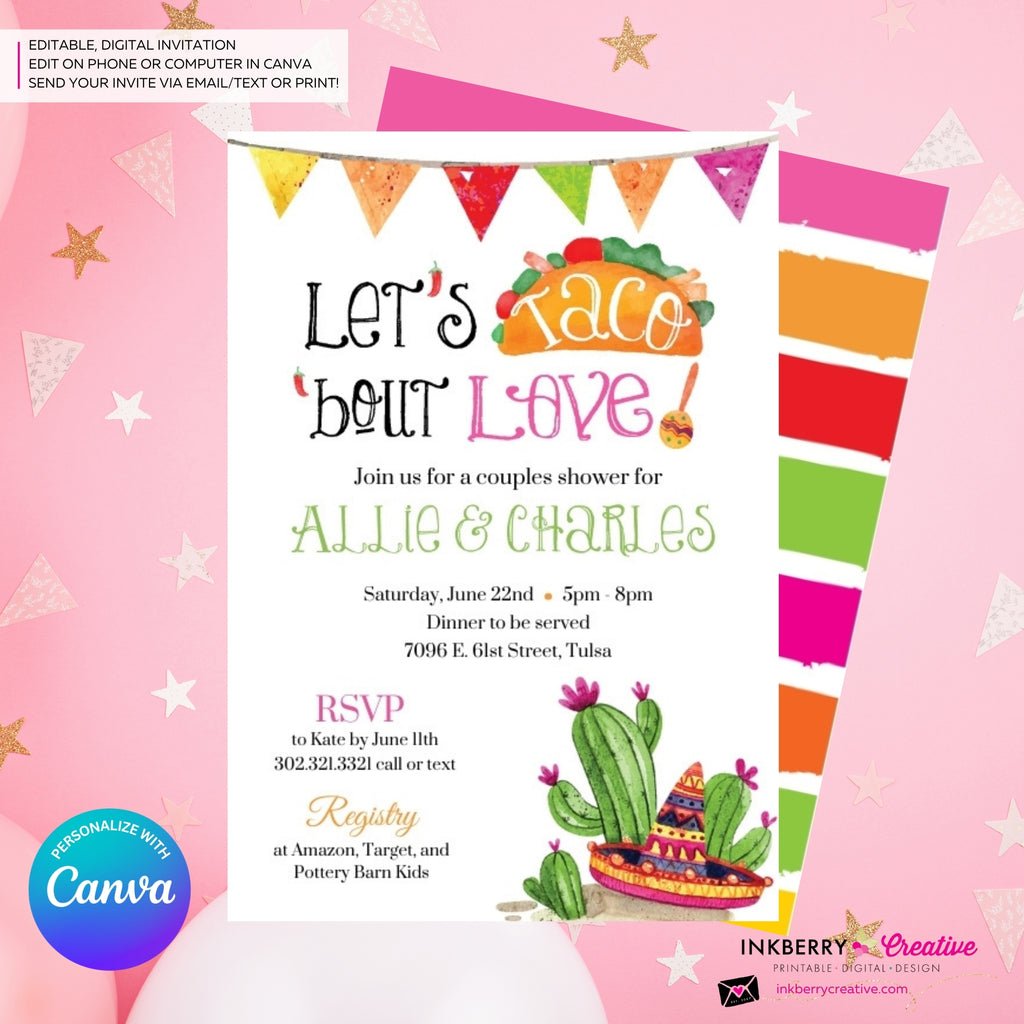 Taco 'bout Love - Couples, Coed, Taco, Mexican Theme Bridal Shower Invitation, Digital File, Edit in Canva