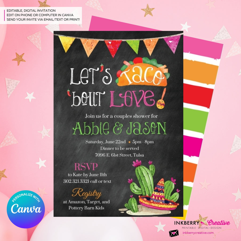Taco 'bout Love - Couples, Coed, Taco, Mexican Theme Bridal Shower Invitation, Chalkboard, Digital File, Edit in Canva