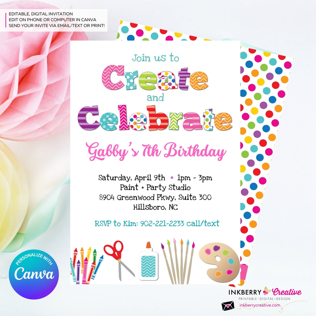 Create and Celebrate - Arts and Crafts Birthday Party Invitation, Kids Arts Crafts Painting Party - Printable, Instant Download, Edit in Canva