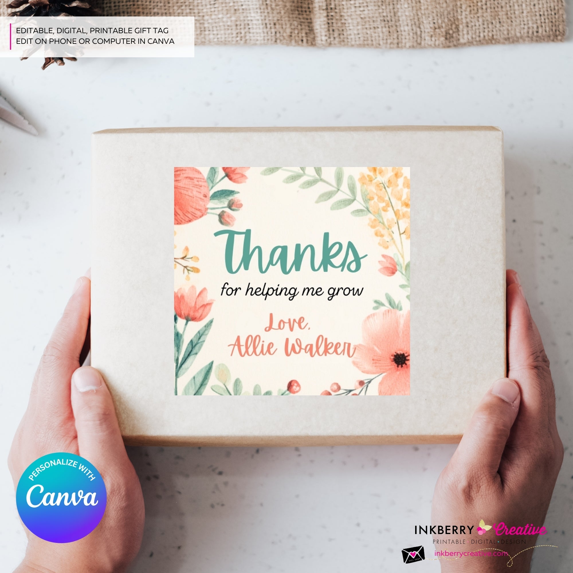 Teacher Gift Tags, Thanks for helping me grow, Teacher Appreciation 2 inch square tag, Instant Download, Editable, Printable - Edit in Canva