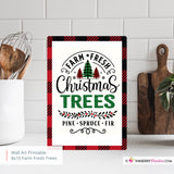 Farm Fresh Christmas Trees 8x10 Sign, JPEG, Instant Download, Digital File