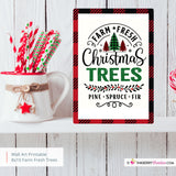 Farm Fresh Christmas Trees 8x10 Sign, JPEG, Instant Download, Digital File