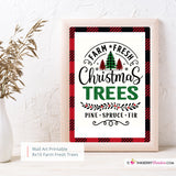 Farm Fresh Christmas Trees 8x10 Sign, JPEG, Instant Download, Digital File