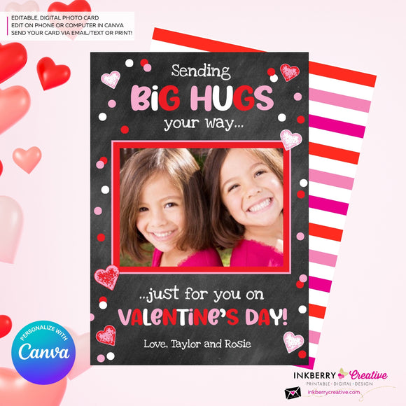 Big Hugs Chalkboard Style - Valentine's Day Photo Card - Personalize and Edit in Canva