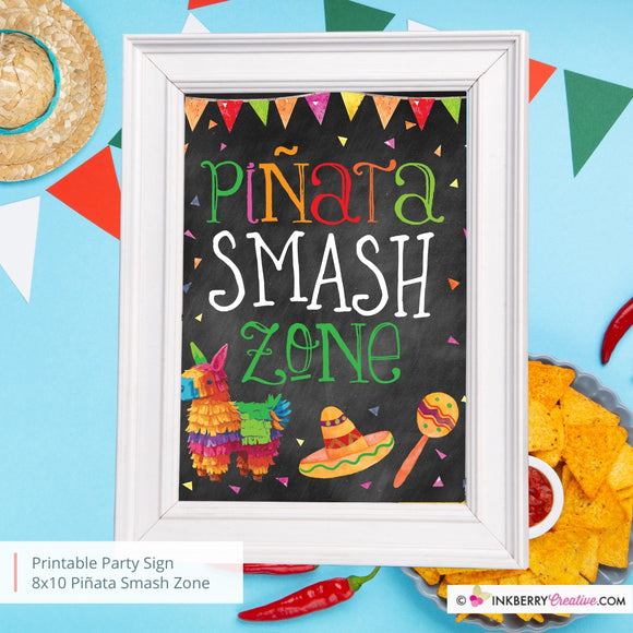 Printable Piñata Smash Zone Sign, Mexican Fiesta, Nacho Taco Birthday Party Sign, 8x10 Instant Download, Piñata Print, Digital File