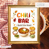 Chili Bar Sign, Build Your Own Chili Bowl Printable, Fall Party Food Station, Football Tailgate Party Sign, Instant Download 8x10