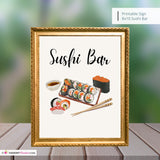 Sushi Bar Printable Sign, Kitchen, Food, Wedding Sign, Party Sign, Event Sign,  8x10 Instant Download, Digital File