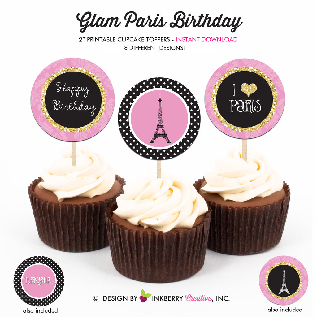 Glam Paris Birthday - Printable Cupcake Toppers - Instant Download PDF File - inkberrycards