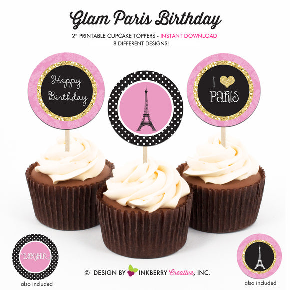 Glam Paris Birthday - Printable Cupcake Toppers - Instant Download PDF File - inkberrycards
