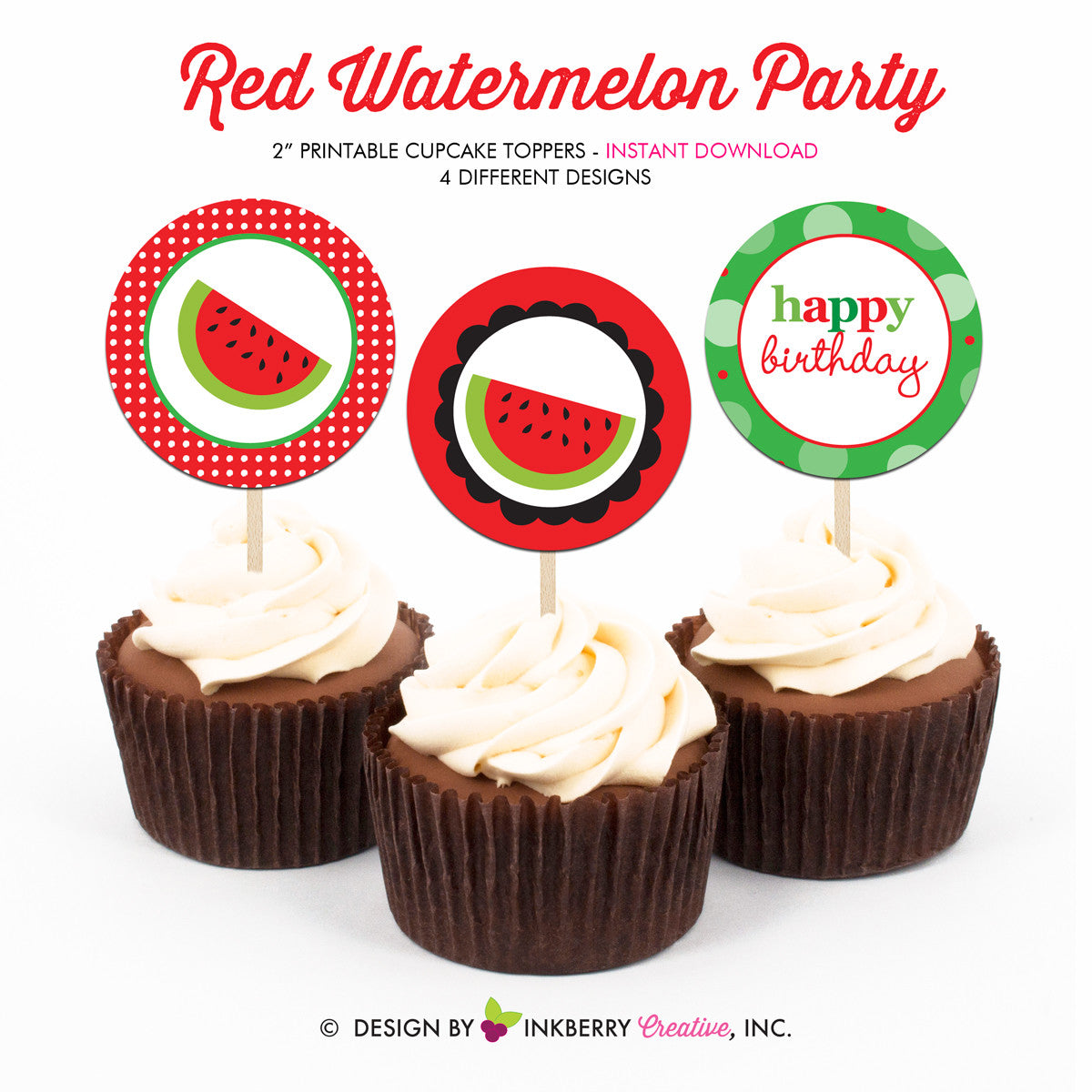 Sweet Watermelon Birthday (Red) - Printable Cupcake Toppers - Instant – Inkberry Creative