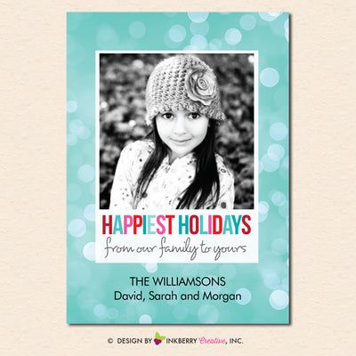 Happiest Holidays Bokeh - Holiday Photo Card - inkberrycards