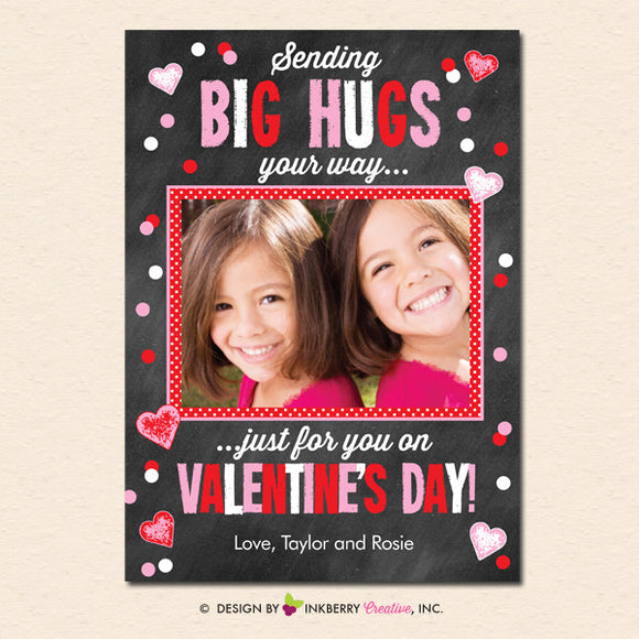 Big Hugs Chalkboard Style - Valentine's Day Photo Card - inkberrycards